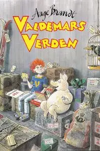 «Valdemars verden» by Aage Brandt