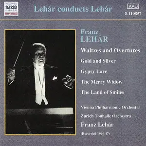 Lehár conducts Lehár: Waltzes & Overtures
