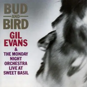 Gil Evans - Bud and Bird (1986) {Evidence ECD22003-2 rel 1992}