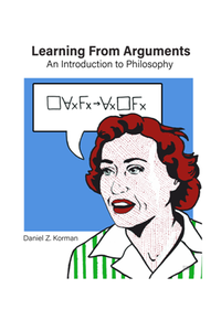 Learning from Arguments : An Introduction to Philosophy