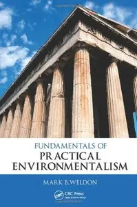 Fundamentals of Practical Environmentalism (repost)
