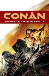 Conan - Nacido en el Campo de Batalla
