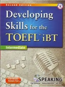 Developing Skills for the TOEFL iBT, 2nd Edition Intermediate Speaking