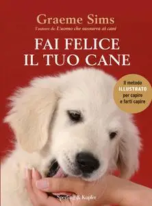 Graeme Sims - Fai felice il tuo cane