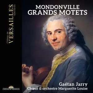 Gaétan Jarry - Grands Motets de Mondonville (2022)