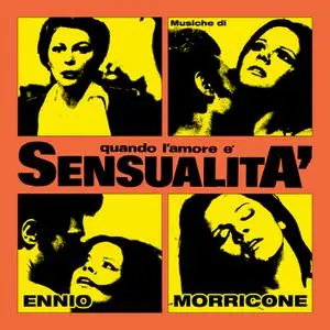 Ennio Morricone - Quando l'amore è sensualità (Original Motion Picture Soundtrack  Remastered (1973/2022) [24/96]