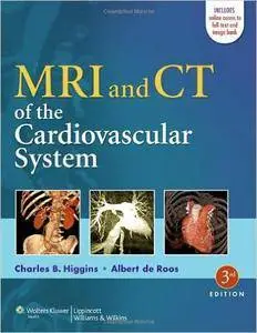 MRI & CT of the Cardiovascular System, 3rd edition
