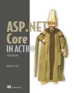 ASP.NET Core in Action, Third Edition