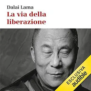 «La via della liberazione» by Dalai Lama