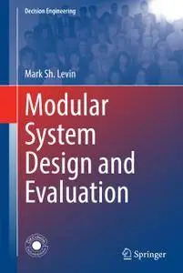 Modular System Design and Evaluation (Repost)