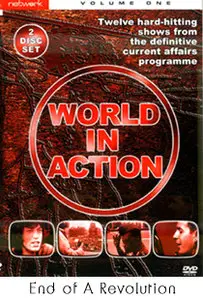 World In Action - Volume One - DVD Disc 1 - Part 2 of 6 - End of A Revolution