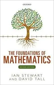 The Foundations of Mathematics, 2 edition (Repost)