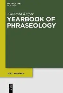 Yearbook of Phraseology 2010