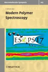 Modern Polymer Spectroscopy: 17th European Symposium on Polymer Spectroscopy