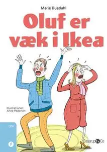 «Oluf er væk i Ikea» by Marie Duedahl