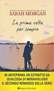 Sarah Morgan- La prima volta per sempre