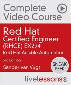 Red Hat Certified Engineer (RHCE) EX294: Red Hat Ansible Automation, 3rd Edition [Sneak Peek]