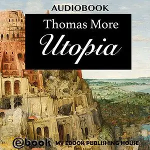 «Utopia» by Thomas More