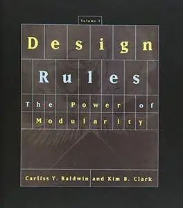 Design Rules, Vol. 1: The Power of Modularity(Repost)