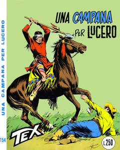 Tex - Volume 154 - Una Campana Per Lucero (Araldo)