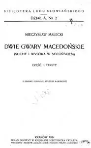 Mieczysław Małecki - Dwie gwary macedońskie (Suhe i Wysoka w Soluńskiem) – Teksty