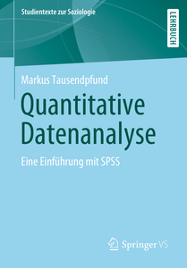 Quantitative Datenanalyse Eine Einführung mit SPSS