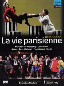 Sebastien Rouland, Chœurs et Orchestre de l'Opera de Lyon - Offenbach: La vie parisienne (2008)