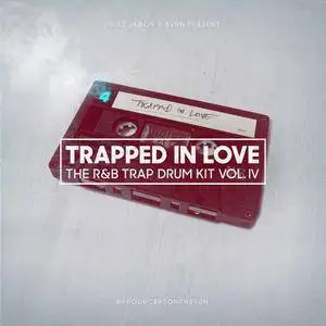 Julez Jadon - Trapped In Love: The R&B Trap Drum Kit Vol 4 WAV