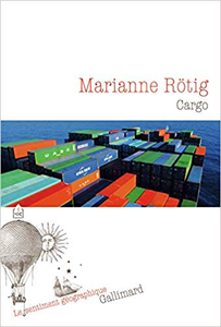 Cargo - Marianne Rötig