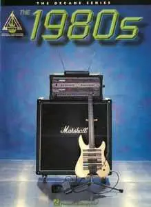 More of the 1980s: The Decade Series for Guitar