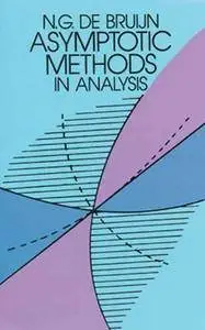 Asymptotic Methods in Analysis (Repost)