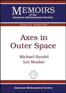 Axes in Outer Space (Memoirs of the American Mathematical Society)