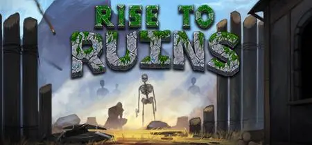 Rise to Ruins (2019) Update 1b