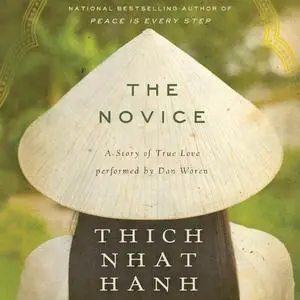 «The Novice» by Thich Nhat Hanh