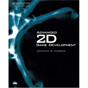 Game Development: Advanced 2D Game Development