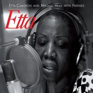 Etta Cameron and Nikolaj Hess with Friends - Etta (2009/2015) [DSD64 + Hi-Res FLAC]