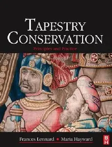 Tapestry Conservation: Principles and Practice (repost)