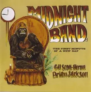 Gil Scott-Heron, Brian Jackson & The Midnight Band - The First Minute Of A New Day (1975) [1998, Remastered with Bonus Tracks]