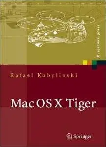 Mac OS X Tiger - Netzwerkgrundlagen, Netzwerkanwendungen, Verzeichnisdienste (repost)