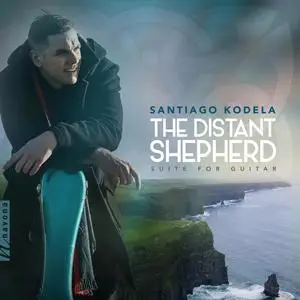 Santiago Kodela - The Distant Shepherd (2023) [Official Digital Download 24/96]