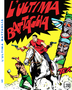 Tex - Volume 9 - L'Ultima Battaglia (Araldo)