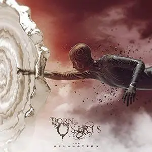 Born Of Osiris - The Simulation (2019)