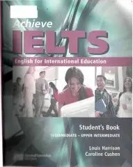 Achieve IELTS: English for International Education: Student Book and Audio