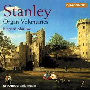 John Stanley - Organ Voluntaries (Richard Marlow) - 1999
