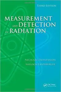 Measurement and Detection of Radiation, Third Edition