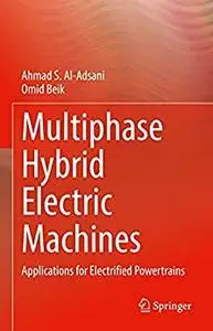 Multiphase Hybrid Electric Machines
