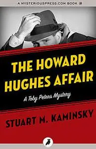 «The Howard Hughes Affair» by Stuart Kaminsky