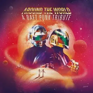 VA - Around The World - A Daft Punk Tribute (2022)