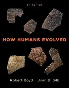 How Humans Evolved, 8th Edition