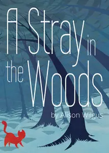A Stray in the Woods (2015)